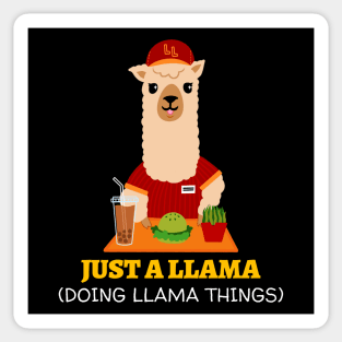 Just A Llama Doing Llama Things Sticker